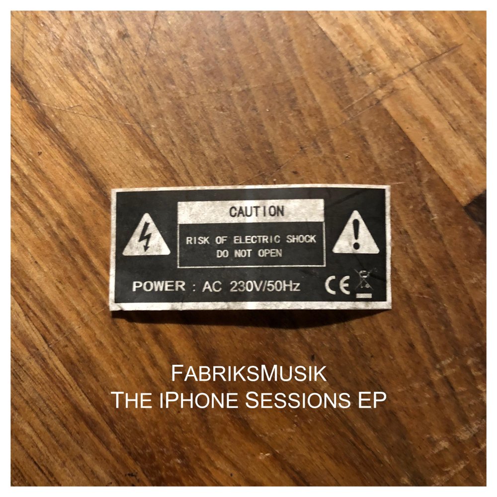 Fabriksmusik - The iPhone Sessions cover
