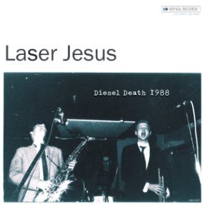 Laser Jesus: Diesel Death 1988 - cover