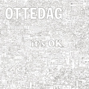 OTTEDAG: It's OK - cover